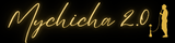 MYCHICHA